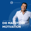 Die Macht der Motivation - Audio Download